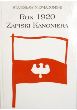 Rok 1920 zapiski kanoniera