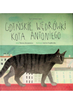 Gdyńskie wędrówki kota Antoniego