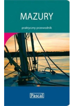 Mazury praktyczny przewodnik