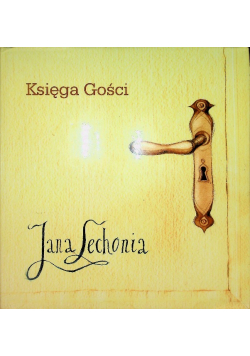 Księga Gości Jana Lechonia