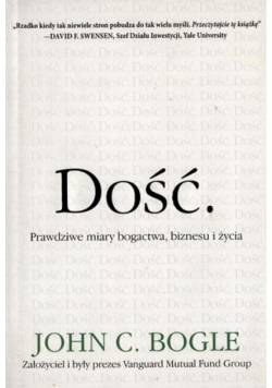 Dość Prawdziwe miary bogactwa biznesu i życia