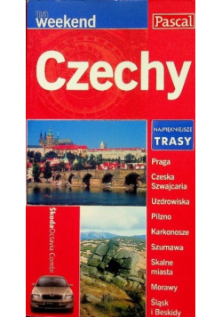 Czechy Najpiękniejsze trasy