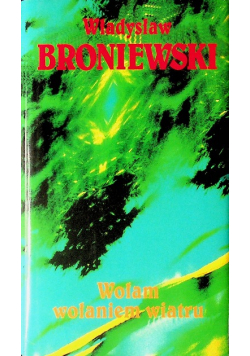 Wołam wołaniem wiatru