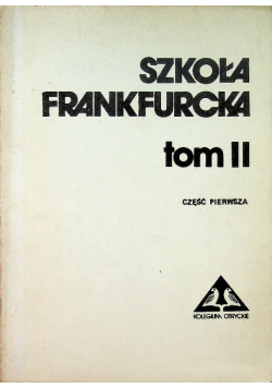 Szkoła Frankfurcka Tom II część II
