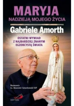 Maryja nadzieją mojego życia