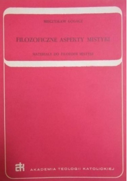 Filozoficzne aspekty mistyki