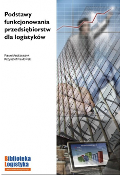 Podstawy funkcjonowania przedsiębiorstw dla logistyków