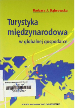 Turystyka międzynarodowa w globalnej gospodarce