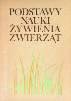 Podstawy nauki żywienia zwierząt