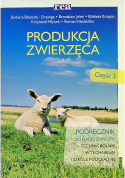 Produkcja zwierzęca Część 2 Podręcznik