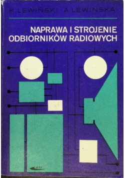 Naprawa i strojenie odbiorników radiowych