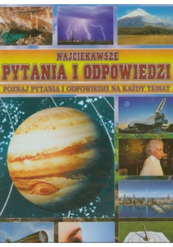 Najciekawsze pytania i odpowiedzi