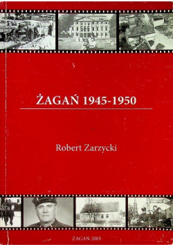 Żagań 1945 - 1950