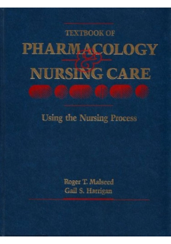 Textbook of Pharmacology and Nursing  Care