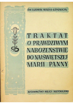 Traktat o prawdziwym nabożeństwie do najświętszej Marii Panny 1948 r.