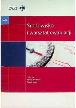 Środowisko i warsztat ewaluacji