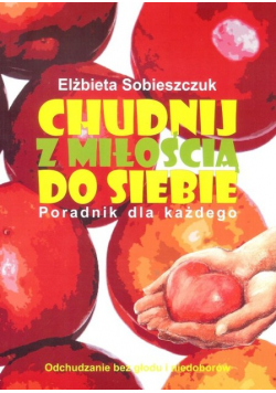 Chudnij z miłością do siebie