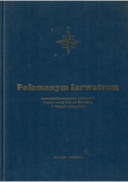 Połamanym farwatrem