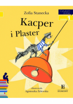 Kacper i Plaster Czytam sobie Poziom 1