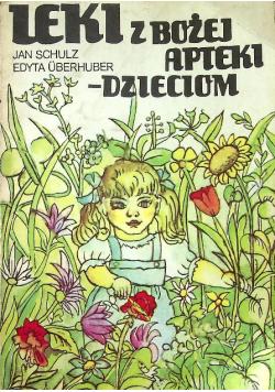 Leki z Bożej Apteki – Dzieciom