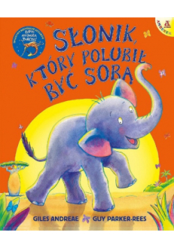 Słonik który polubił być sobą