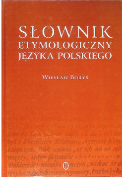 Słownik etymologiczny języka polskiego