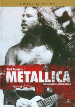 Metallica Wczesne lata i rozkwit metalu