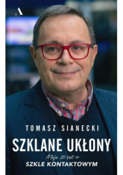Szklane ukłony Moje 20 lat w Szkle kontaktowym
