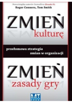 Zmień kulturę zmień zasady gry