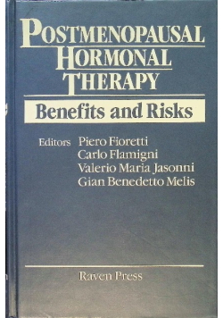 Postmenopausal Hormonal Therapy: Benefits and Risks