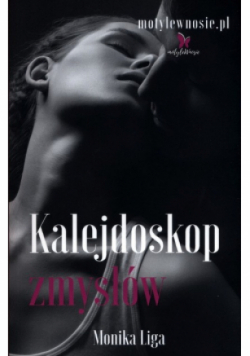 Kalejdoskop zmysłów