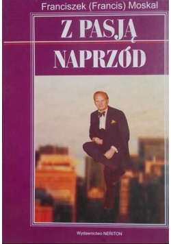 Z pasją naprzód