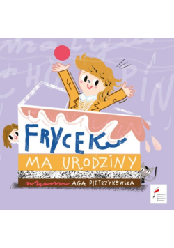 Frycek ma urodziny