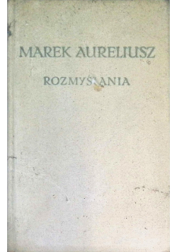 Aureliusz Rozmyślania