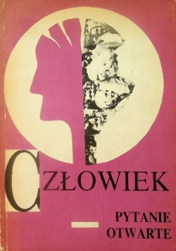 Człowiek pytanie otwarte