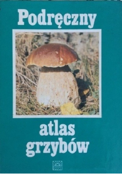Podręczny atlas grzybów
