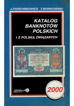 Katalog banknotów polskich i z Polską związanych