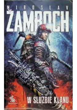 W służbie klanu