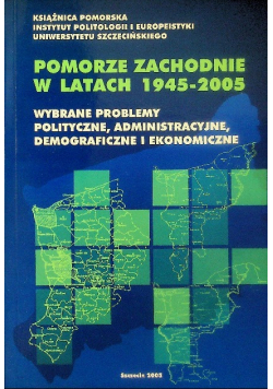 Pomorze zachodnie w latach 1945-2005