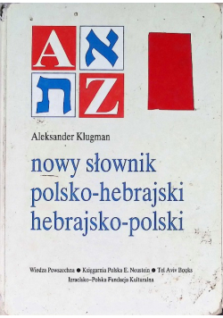 Nowy słownik polsko - hebrajski hebrajsko - polski