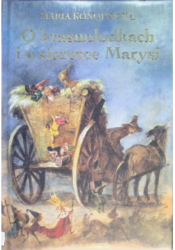 O krasnoludkach i o sierotce Marysi