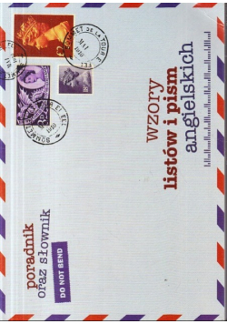Wzory listów i pism Angielskich