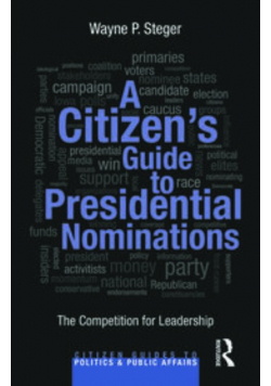 A Citizen's Guide to U.S. Elections (Citizen Guides to Politics and Public Affairs)