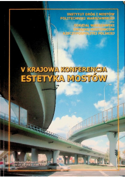 V krajowa konferencja estetyka mostów