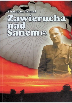 Zawierucha nad Sanem 2