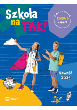Szkoła na tak SP 3 ćwiczenia cz.2