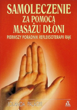 Samoleczenie za pomocą masażu dłoni