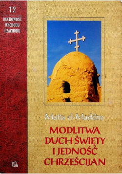 Modlitwa Duch Święty i jedność Chrześcijan