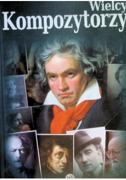 Wielcy kompozytorzy