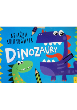 Książka do kolorowania Dinozaury